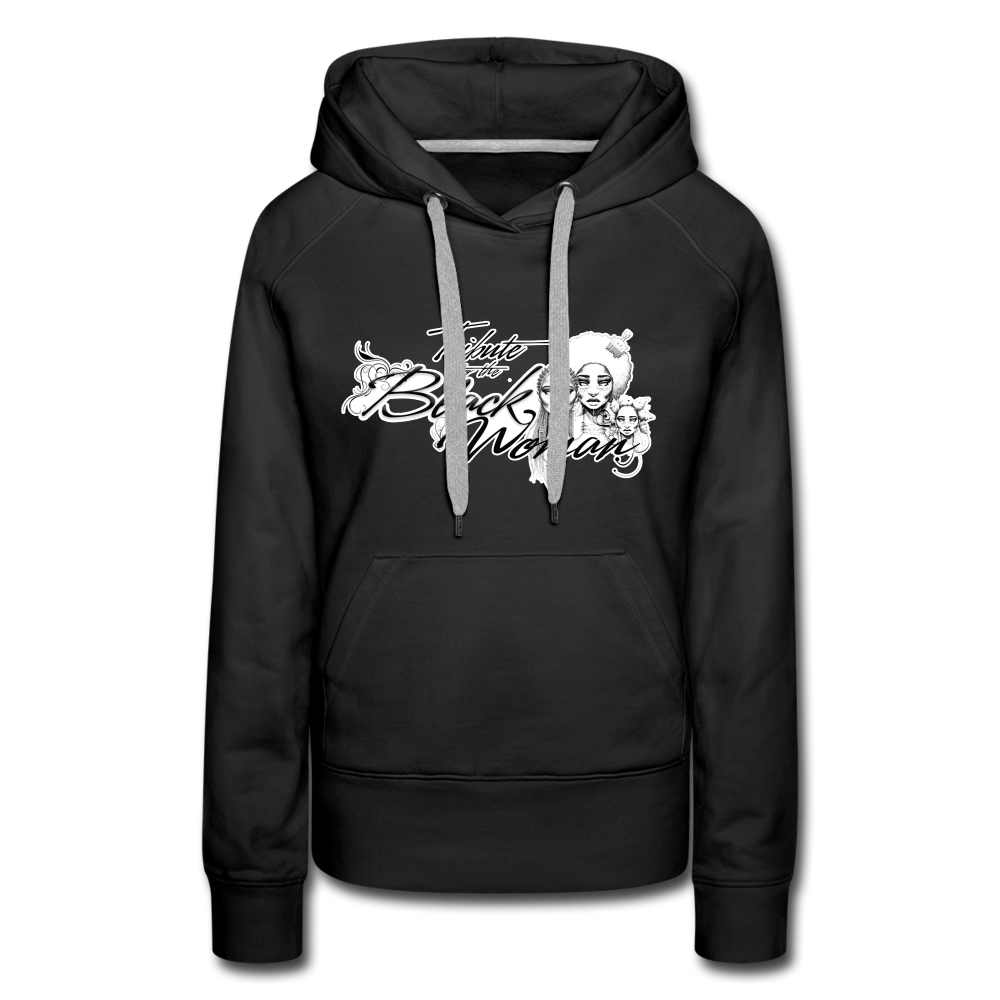 "Tribute to the Black Woman" Women's Hoodie - black