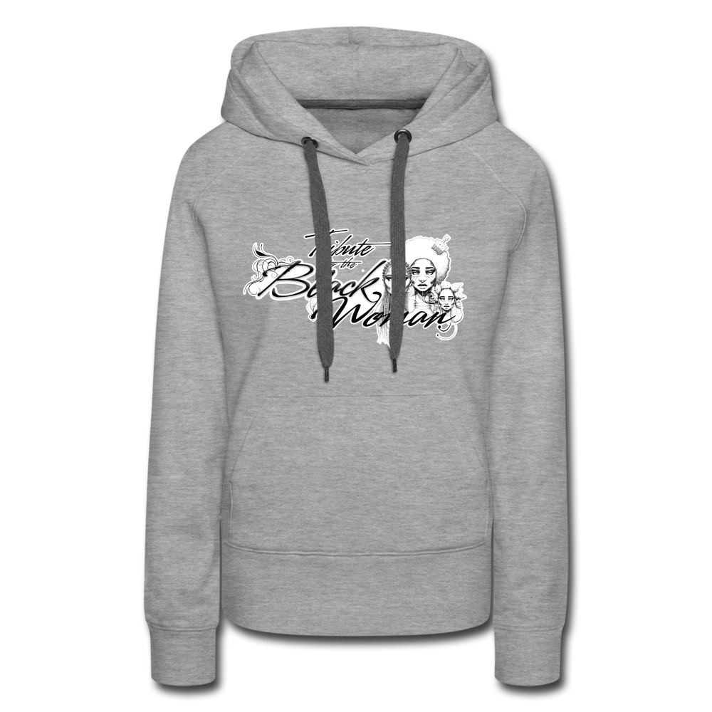 "Tribute to the Black Woman" Women's Hoodie - heather grey