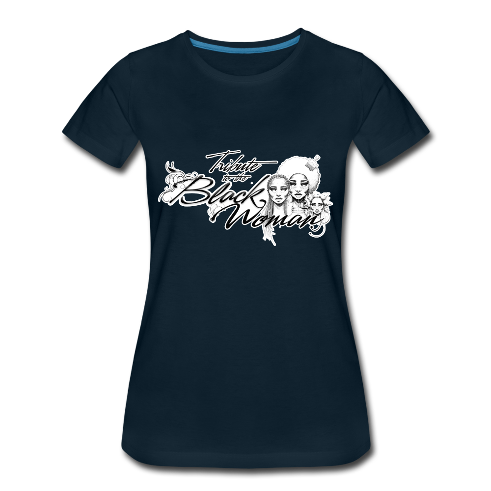 "Tribute to the Black Woman" Women's Tee - deep navy