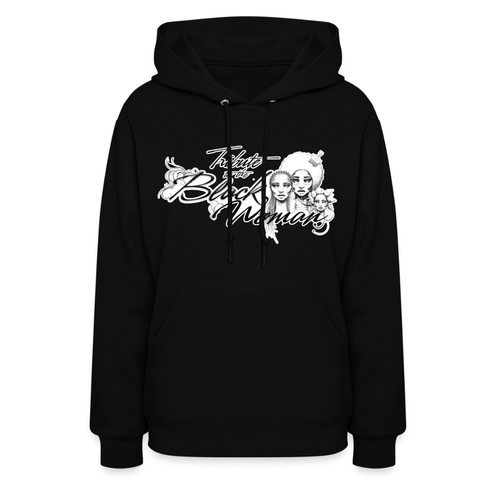 "Tribute to the Black Woman" Women's Hoodie - black