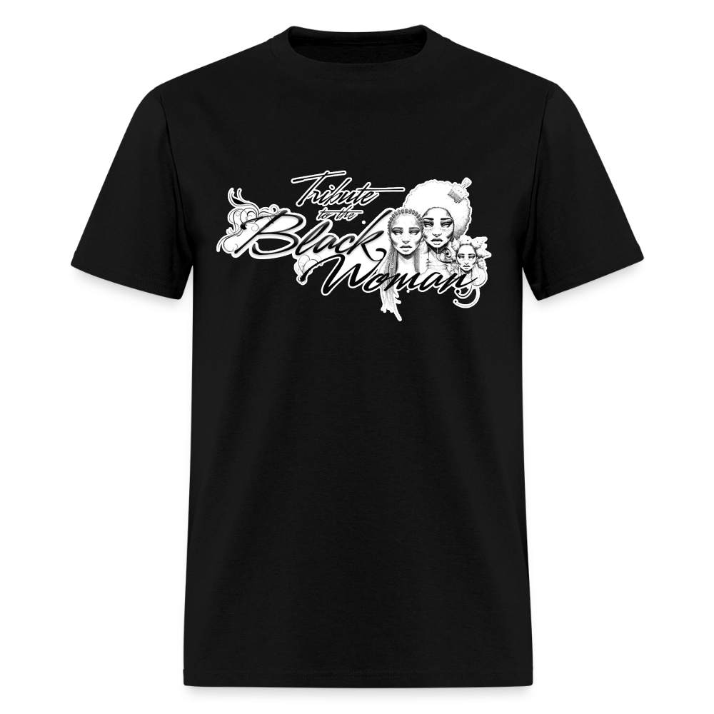 "Tribute to the Black Woman" Unisex Tee - black