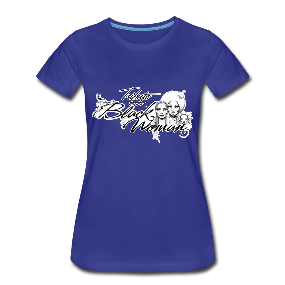 "Tribute to the Black Woman" Women's Tee - royal blue
